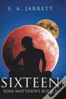 Sixteen