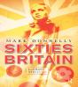Sixties Britain - Preview