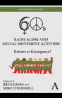 Sixties Radicalism And Social Movement Activism - Preview