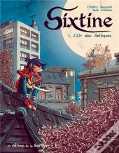 Sixtine T.1 ; L'Or Des Aztèques