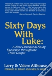 Sixty Days With Luke
