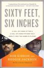 Sixty Feet, Six Inches - Preview