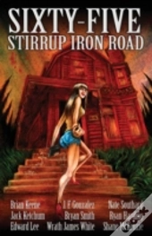 Sixty-Five Stirrup Iron Road