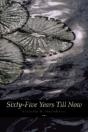 Sixty-Five Years Till Now (Engage Books) - Preview