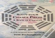 Sixty-Four Chance Pieces