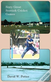 Capa do artigo Sixty Great Scottish Cricket Games