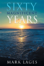 Sixty Magnificent Years - Preview
