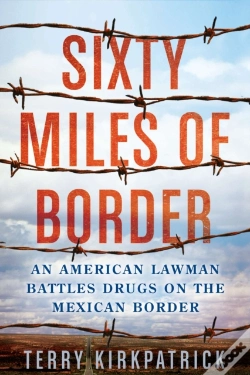 Capa do artigo Sixty Miles Of Border