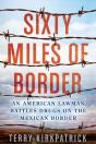 Sixty Miles Of Border - Preview