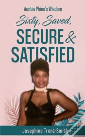 Capa do artigo Sixty, Saved, Secure & Satisfied