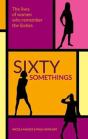 Sixty Somethings - Preview