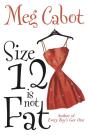 Size 12 Is Not Fat - Preview