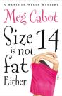 Size 14 Is Not Fat Either - Preview