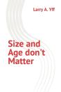 Size And Age Don'T Matter - Preview