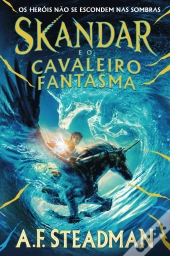 Skandar e o Cavaleiro Fantasma