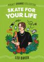 Skate For Your Life - Preview