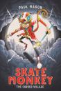 Skate Monkey: The Cursed Village - Preview