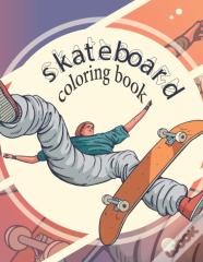 Skateboard Coloring Book