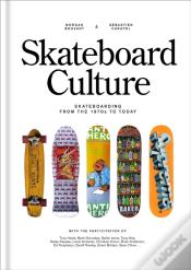 Skateboard Culture