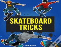 Skateboard Tricks
