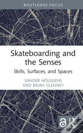 Skateboarding And The Senses