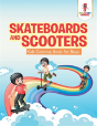Skateboards And Scooters - Preview