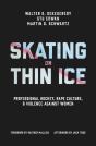 Skating On Thin Ice - Preview