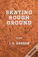 Skating Rough Ground