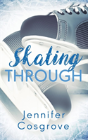 Skating Through - Preview