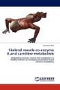Skeletal Muscle Co-Enzyme A And Carnitine Metabolism - Preview