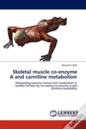 Capa do artigo Skeletal Muscle Co-Enzyme A And Carnitine Metabolism