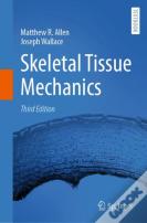 Skeletal Tissue Mechanics