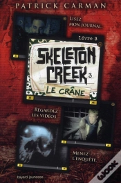 Capa do artigo Skeleton Creek T.3 Le Crane