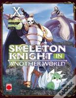 Skeleton Knight In Another World 10
