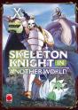 Skeleton Knight In Another World 10 - Preview