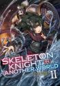 Skeleton Knight In Another World (Light Novel) Vol. 2 - Preview