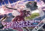 Skeleton Knight In Another World (Light Novel) Vol. 8