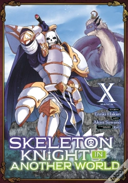 Capa do artigo Skeleton Knight In Another World (Manga) Vol. 10