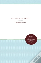 Skeleton Of Light