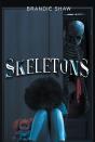 Skeletons - Preview