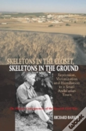 Skeletons In The Closet, Skeletons In The Ground