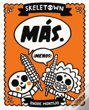 Capa do artigo Skeletown: Mas. Â¡Menos!