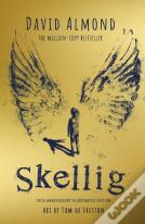 Skellig: The 25th Anniversary Illustrated Edition