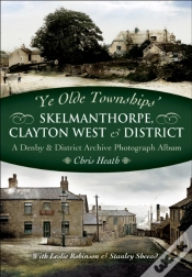Capa do artigo Skelmanthorpe, Clayton West & District