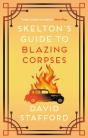 Skelton'S Guide To Blazing Corpses - Preview