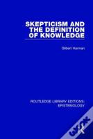 Skepticism And The Definition Of Knowledge