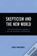 Skepticism And The New World