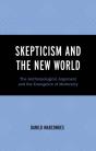 Skepticism And The New World - Preview