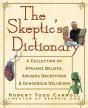 Skeptic'S Dictionary - Preview