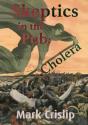 Skeptics In The Pub: Cholera - Preview